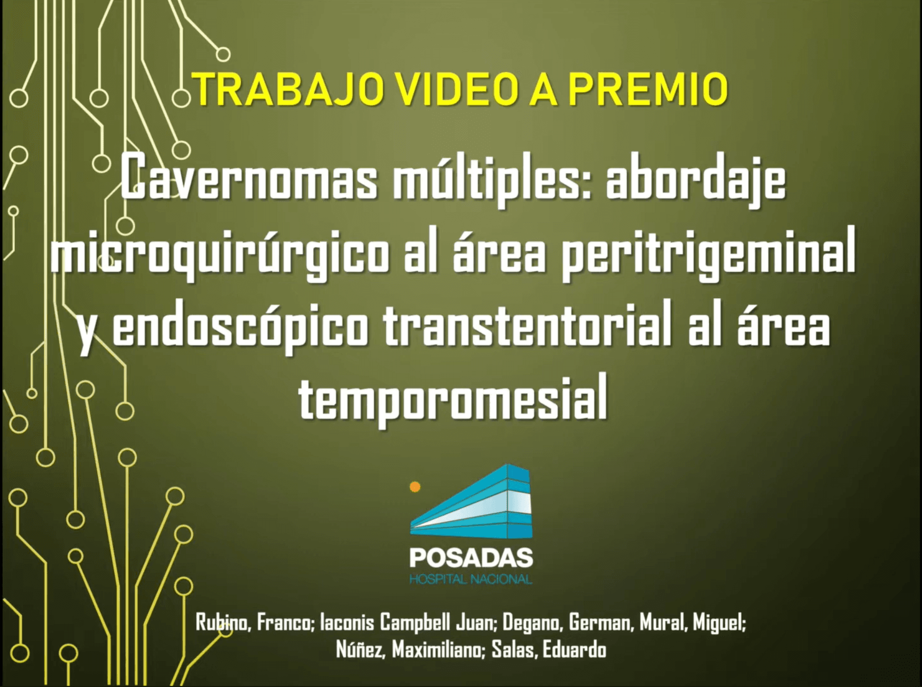 Premio Video: Cavernomas múltiples: abordaje microquirúrgico al área peritrigeminal y endoscópico transtentorial al área temporomesial